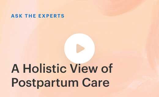 A Holistic View of Postpartum Care