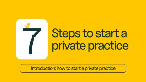 7 steps to start a private practice introduction