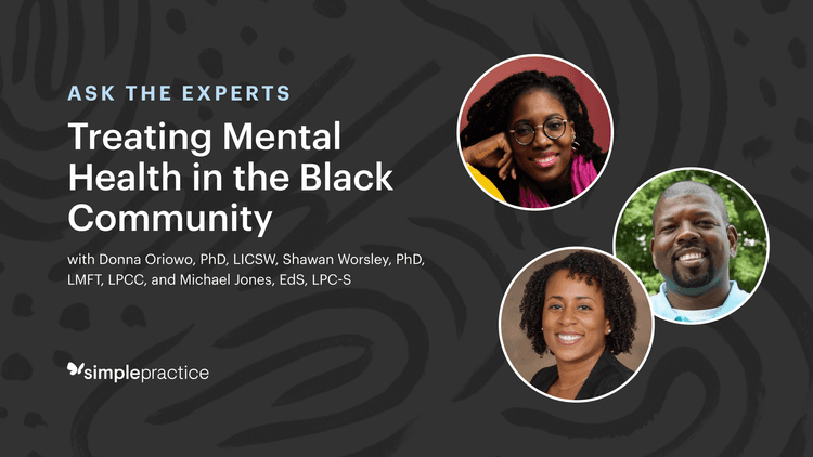 treating mental health in the black community ask the experts video series