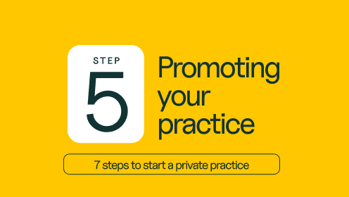 Step 5: promoting your practice