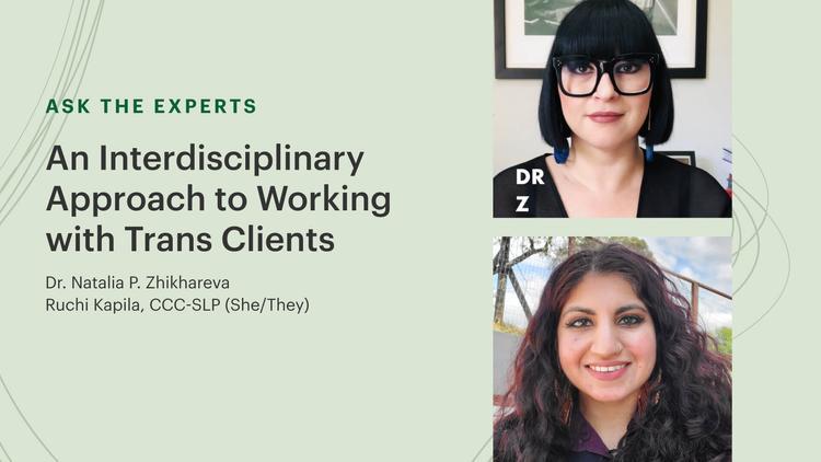 An Interdisciplinary Approach to Working with Trans Clients