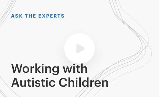 working with autistic children webinar